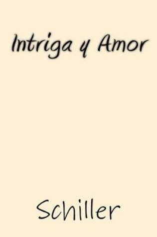 Cover of Intriga y Amor (Spanish Edition)