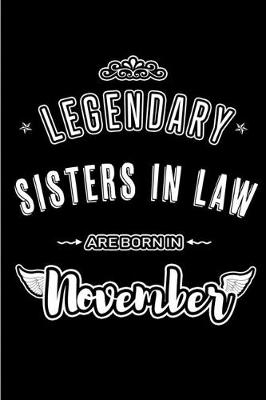 Book cover for Legendary Sisters in Law are born in November