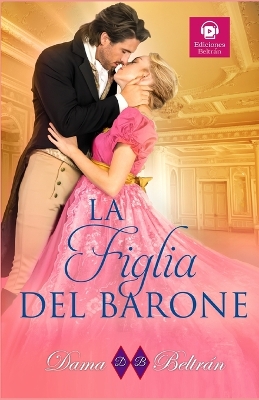 Book cover for La figlia del Barone