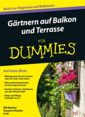 Cover of Gartnern auf Balkon und Terrasse fur Dummies