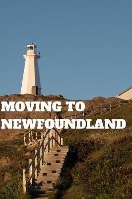 Book cover for Moving to Newfoundland