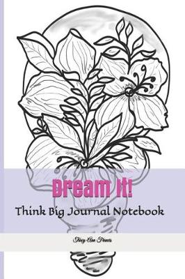 Book cover for Dream It!