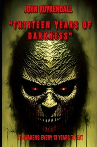 Cover of 13 Years of Darkness