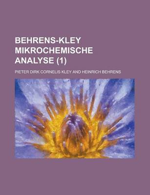 Book cover for Behrens-Kley Mikrochemische Analyse (1)