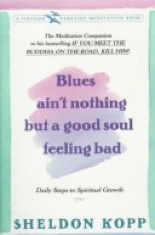 Cover of Blues Ain't Nothing but Good Soul