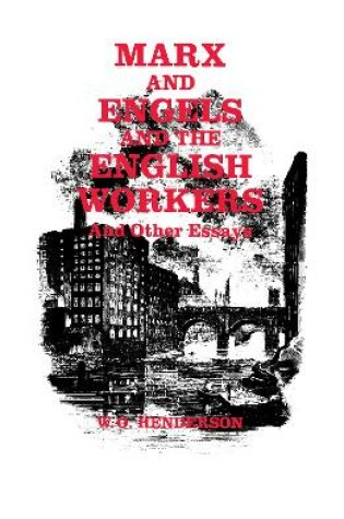 Cover of Marx and Engels and the English Workers