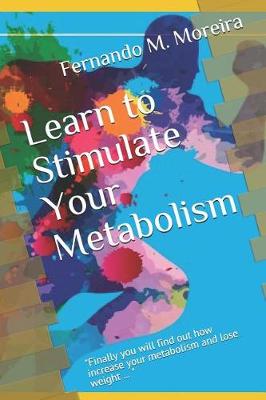 Book cover for Learn to Stimulate Your Metabolism