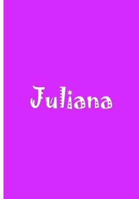 Book cover for Juliana - Personalized Notebook