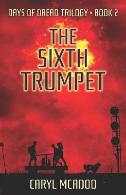 Book cover for The Sixth Trumpet