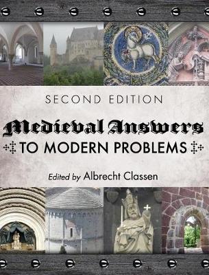 Book cover for Medieval Answers to Modern Problems