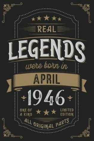 Cover of Real Legendes were born in April 1946