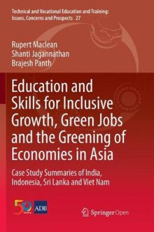 Cover of Education and Skills for Inclusive Growth, Green Jobs and the Greening of Economies in Asia