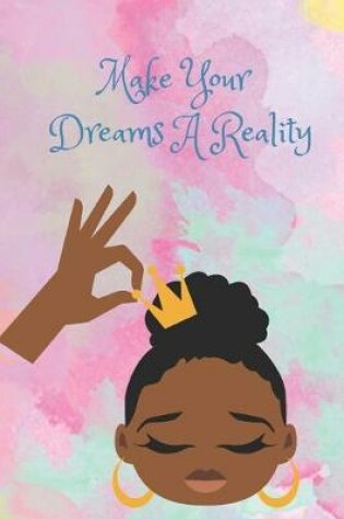 Cover of Make Your Dream A Reality