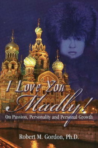 Cover of I Love You Madly