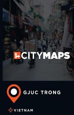 Book cover for City Maps GJuc Trong Vietnam