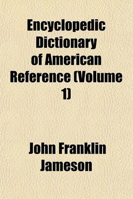 Book cover for Encyclopedic Dictionary of American Reference (Volume 1)