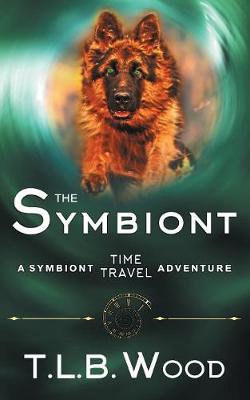 Cover of The Symbiont (The Symbiont Time Travel Adventures Series, Book 1)