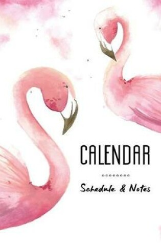 Cover of Calendar Schedule & Notes