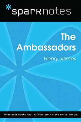 Book cover for The Ambassadors (Sparknotes Literature Guide)