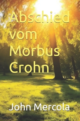 Book cover for Abschied vom Morbus Crohn