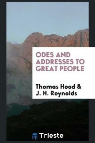 Cover of Odes and Addresses to Great People