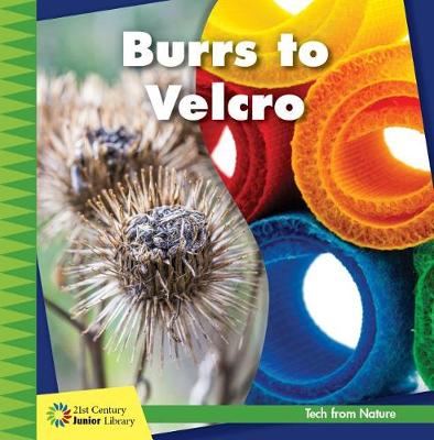 Cover of Burrs to Velcro