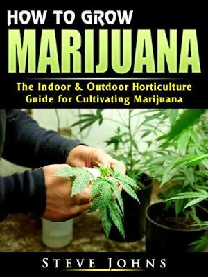 Book cover for How to Grow Marijuana