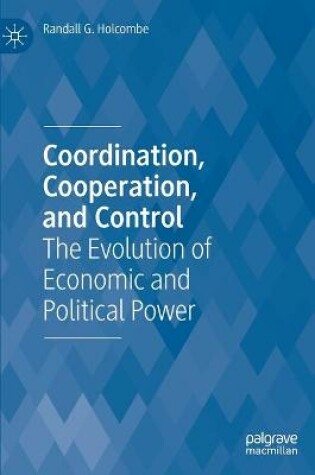 Cover of Coordination, Cooperation, and Control