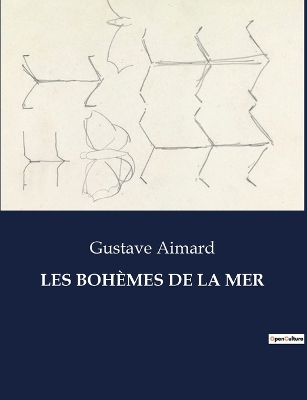 Book cover for Les Boh�mes de la Mer