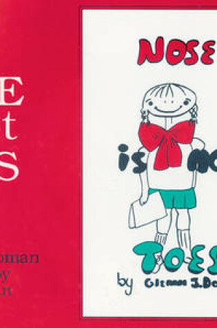 Cover of Nose is Not Toes