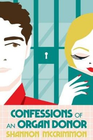 Cover of Confessions of an Organ Donor