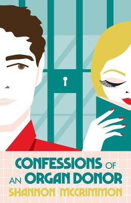 Book cover for Confessions of an Organ Donor