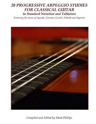 Book cover for 20 Progressive Arpeggio Studies for Classical Guitar in Standard Notation and Tablature