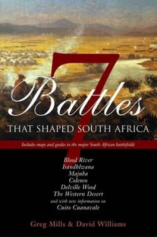 Cover of Seven Battles That Shaped South Africa