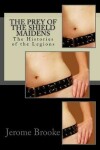 Book cover for The Prey of the Shield Maidens