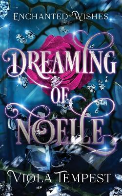 Book cover for Dreaming of Noelle