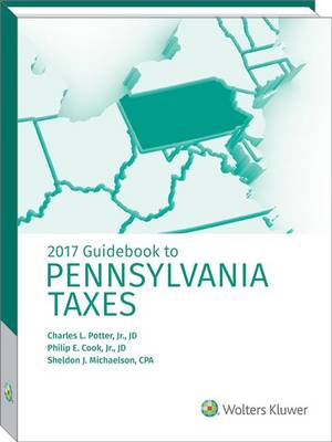 Book cover for Pennsylvania Taxes, Guidebook to (2017)