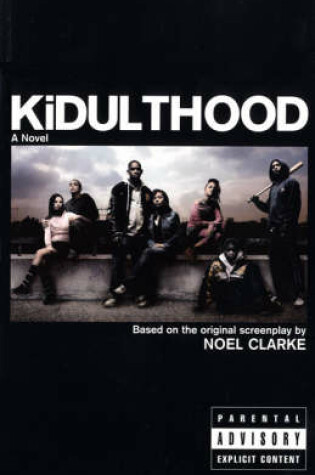 Cover of Kidulthood