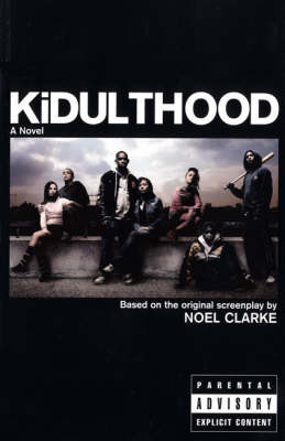 Book cover for Kidulthood