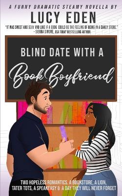 Book cover for Blind Date with a Book Boyfriend