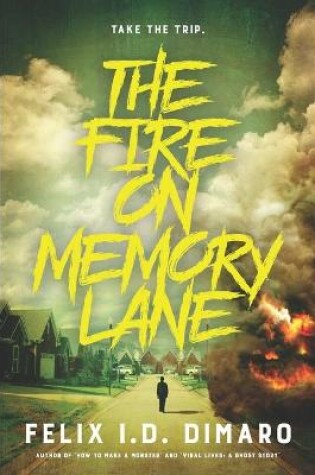 Cover of The Fire On Memory Lane