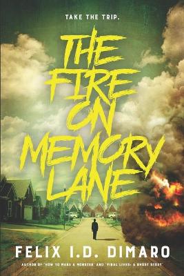 Book cover for The Fire On Memory Lane