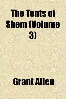 Book cover for The Tents of Shem (Volume 3)