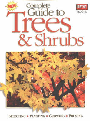Cover of Complete Guide to Trees and Shrubs