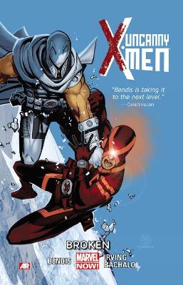 Book cover for Uncanny X-men Volume 2: Broken (marvel Now)