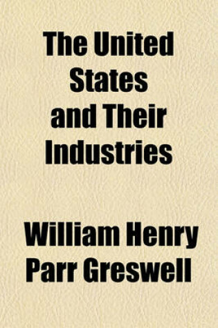 Cover of The United States and Their Industries