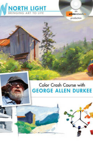 Cover of Color Crash Course with George Allen Durkee