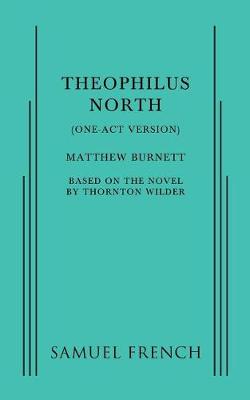 Book cover for Theophilus North (One-Act Version)