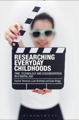 Cover of Researching Everyday Childhoods