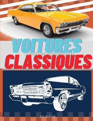 Book cover for Voitures Classiques Livre de coloriage sur les